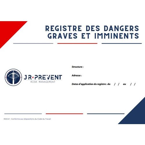 REGISTRE DES DANGERS GRAVES ET IMMINENTS